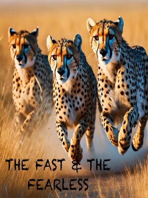 cover image of The Fast and the Fearless